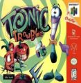 Tonic Trouble (V1.1)
